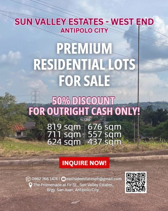 West End Premium Lots (Category: Lot) located in Antipolo. Submitted by eastside_estatesph (Listing ID 1464988888, Image 1). Description: 🔥 𝟱𝟬% 𝗗𝗜𝗦𝗖𝗢𝗨𝗡𝗧 𝗣𝗥𝗢𝗠𝗢 𝗔𝗟𝗘𝗥𝗧 🔥 𝗔𝘁𝘁𝗲𝗻𝘁𝗶𝗼𝗻 : 𝗕𝘂𝘆𝗲𝗿𝘀 𝗮𝗻𝗱 𝗕𝘂𝗶𝗹𝗱 & 𝗦𝗲𝗹𝗹 💥 𝟱𝟬% 𝗢𝗙𝗙 𝗟𝗢𝗧 𝗣𝗥𝗜𝗖𝗘 ❗️ 📍𝗕𝘂𝘆 𝗮 𝗹𝗼𝘁 𝗮𝘁 𝗪𝗘𝗦𝗧 𝗘𝗡𝗗 & 𝗴𝗲𝘁 𝟱𝟬% 𝗢𝗙𝗙 𝘄𝗵𝗲𝗻 𝘆𝗼𝘂 𝗯𝘂𝗶𝗹𝗱 & 𝗰𝗼𝗺𝗽𝗹𝗲𝘁𝗲 𝘆𝗼𝘂𝗿 𝗵𝗼𝗺𝗲 𝘄/𝗶𝗻 𝟭𝟱 𝗺𝗼𝗻𝘁𝗵𝘀. ▪️𝗦𝗲𝘃
