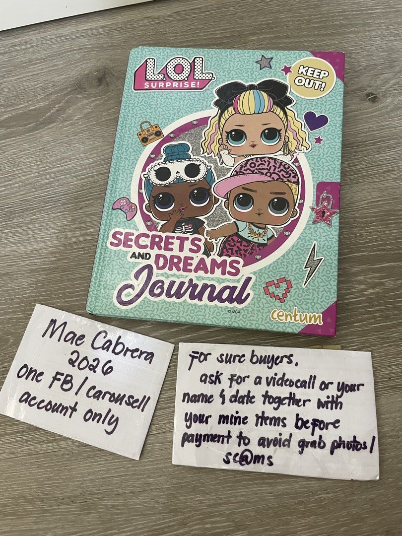 LOL SECRETS & DREAMS JOURNAL (Category: Stationery & School Supplies) located in Paranaque City. Submitted by maemae30 (Listing ID 1459511895, Image 1). Description: For Sale: LOL Secrets & Dreams Journal For the collectors/fan of lol, this is must have.. super cute inside Brandnew condition Price: 300 Location: paranaque Ship: via lalamove, jnt(for small items fit up to large pouch) or pick up Mop: via gcash, bpi.