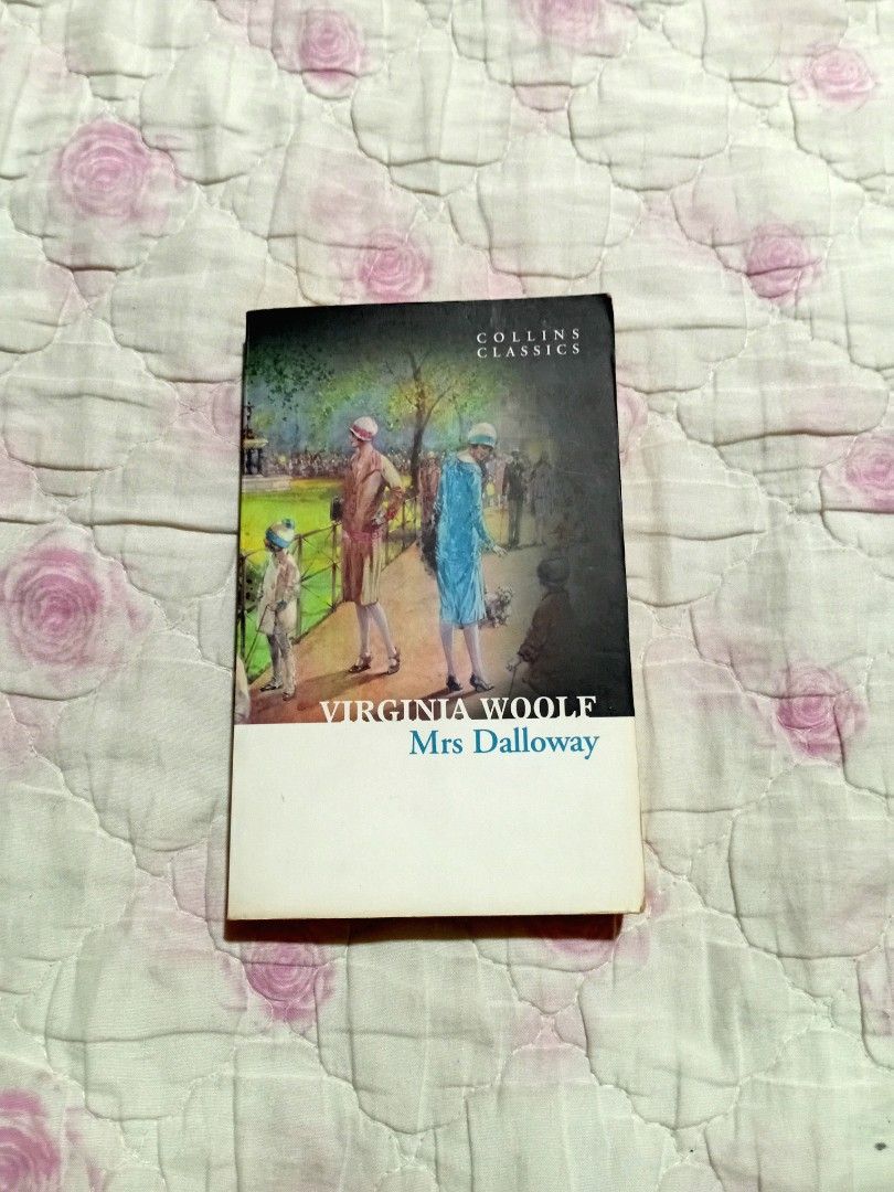 Mrs Dalloway by Virginia Woolf Collins Classics Preloved Book (Category: Storybooks) located in San Juan City. Submitted by bisoussofia (Listing ID 1459586308, Image 1). Description: .