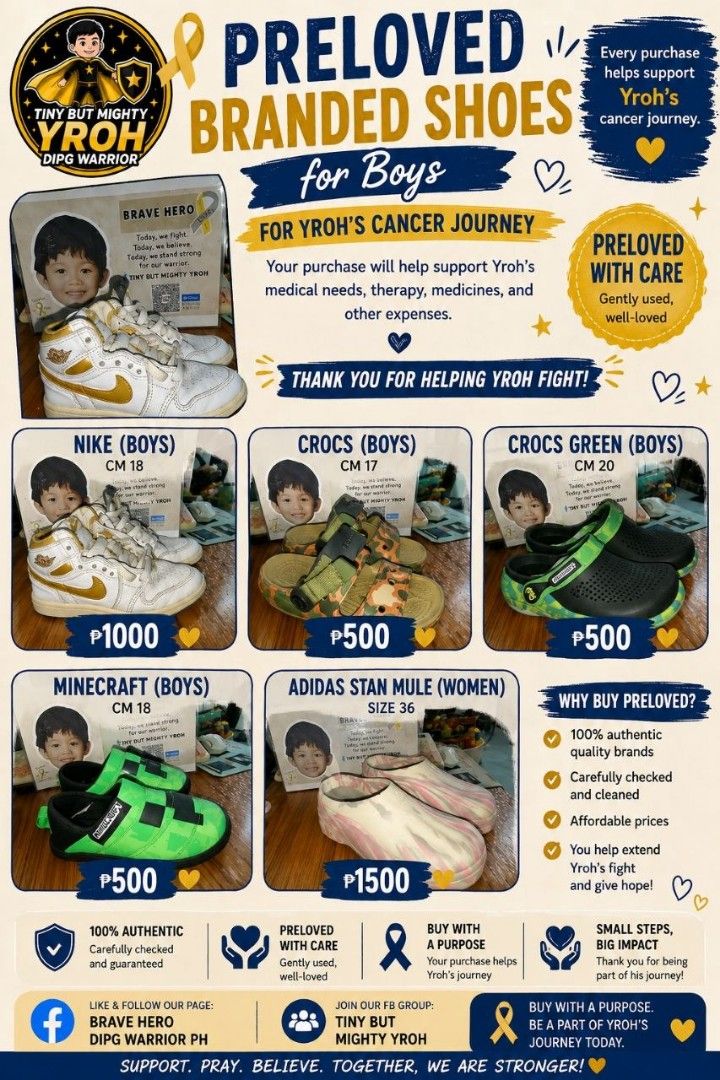 Authentic shoes for kids boy (Category: Babies & Kids Fashion) located in Bulacan. Submitted by tinybutmightyyroh (Listing ID 1459808247, Image 1). Description: 🎗️ ISANG PANAWAGAN NG PAGMAMAHAL AT PAG-ASA PARA KAY LITTLE HERO BRENNAN 🎗️ Sa unang tingin, mukhang normal at walang sakit si Yroh. Hindi siya kalbo, at wala kang makikitang bukol sa kanyang mukha o katawan. Ngunit sa likod ng kanyang ngiti at kaayusan, may taning na ang buhay ng ating
