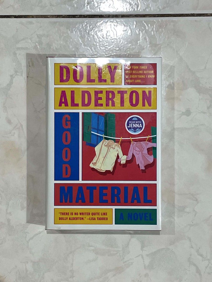 Good Material by Dolly Alderton (HB) (Category: Storybooks) located in Manila. Submitted by eambat (Listing ID 1459780034, Image 1). Description: Good Material by Dolly Alderton (HARDBOUND) Sealed. Brand new. Rfs: decluttering MOP: GCash or BPI bank transfer MOD: Lalamove/J&T (buyer will shoulder sf) Location: Las Piñas.