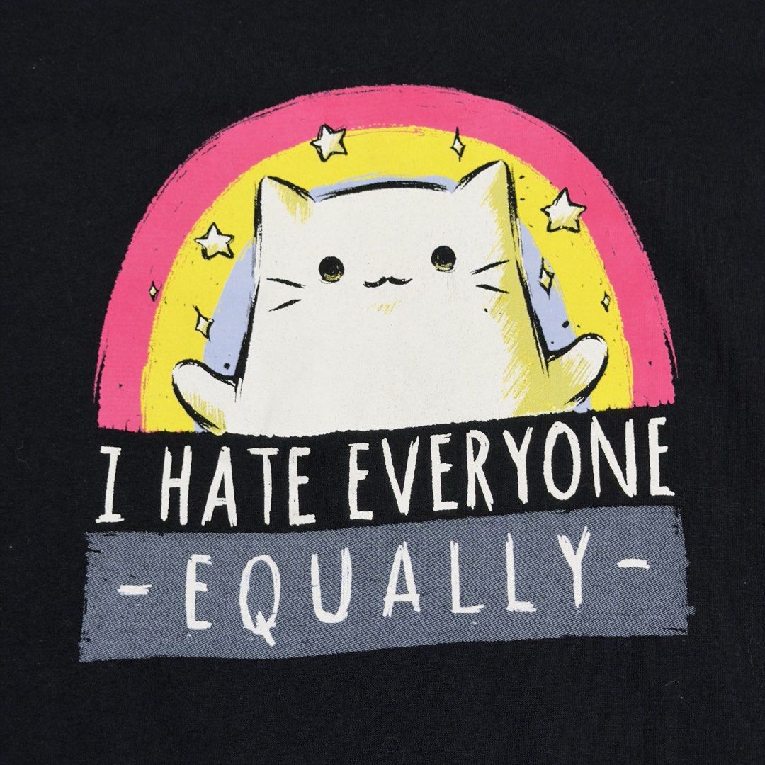 I Hate Everyone Equally Cat Humor Tee Shirt (Category: Tshirts & Polo Shirts ) located in Dinalupihan. Submitted by brokencasket (Listing ID 1459822978, Image 2). Description: I Hate Everyone Equally Cat Humor Tee Shirt Size M. 18.5 in width 28 in length.