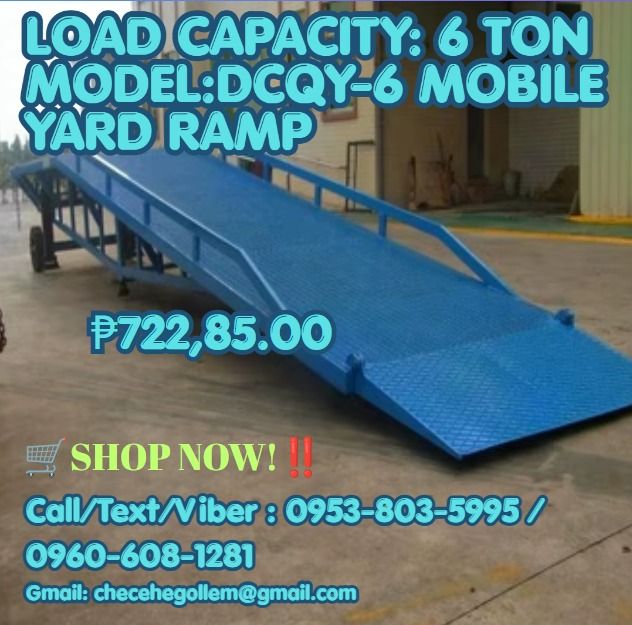 Model:DCQY-6 Mobile Yard Ramp (Category: Construction Tools & Equipment) located in Caloocan City. Submitted by javierchec55656 (Listing ID 1459712810, Image 1). Description: Mobile Yard Ramp - Model:DCQY-6 - Type: Mobile - Up and down control: manual - Load capacity: 6 ton - Height adjust range: 1000-1700mm - Dimension: 11000*2100*1000mm - Self weight:2400kg ●Overall size 11000*2100*1000mm ●Platform capacity 6000kg ●Lifting range 1000-1700mm ●Pl