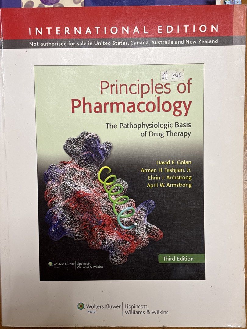 Principles of Pharmacology 國際版 （分類：教科書）位於 Hong Kong。 由 brightbear_256 提交（商品編號 1459726117，圖片 1）。簡介： 呢本係Principles of Pharmacology嘅國際版，講藥理學嘅基礎。書本係第三版，由David E. Golan等人編寫。適合醫科學生或者對藥理學有興趣嘅朋友。書本有啲筆跡，但唔影響閱讀。。