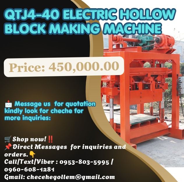 QTJ4-40 Electric Hollow Block Making Machine (Category: Construction Tools & Equipment) located in Caloocan City. Submitted by mightywater-74d1 (Listing ID 1459714433, Image 1). Description: ●Model: QTJ4-40 Electric type ●Brick Type: Standard /Hollow/pavement Brick ●Power: 9.6kw/semi-auto ●Carriage Size: 850*550*20mm ●Overall Size: 1580*1100*2100mm ●Total Mass: 1500kg ●Production Capacity: 240*115*53mm 26pcs/mould 240*115*90mm 9pcs/mould 400*200*