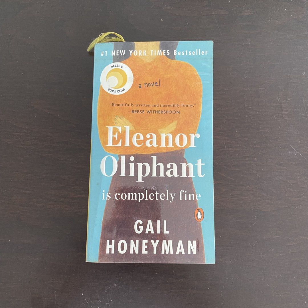 Eleanor Oliphant is Completely Fine - Gail Honeyman (Category: Storybooks) located in Manila. Submitted by bea_blkthrn (Listing ID 1459932494, Image 1). Description: eleanor oliphant is completely fine gail honeyman mass trade paperback, yellowing/foxing sides shipping fee to be shouldered by buyer shipping from manila/makati same day delivery (sdd) - grabexpress/lalamove others: via gogoxpress ❗️note: the books are stored in a different location