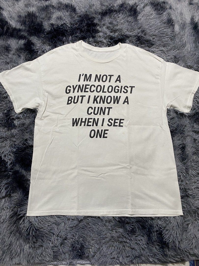 Gynecologist statement tee (Category: Tshirts & Polo Shirts ) located in Manila. Submitted by zrothrift (Listing ID 1460037677, Image 1). Description: Gynecologist statement tee Measurements: Width: 22 Inches Length: 30 Inches washable storage stains ₱350.