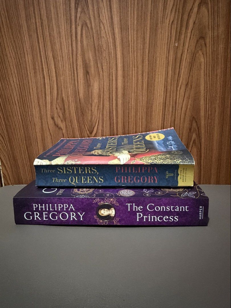 Philippa Gregory Books - Three Sisters, Three Queens & The Constant Princess (Category: Storybooks) located in Quezon City. Submitted by dayyandayyan (Listing ID 1460065398, Image 1). Description: Three Sisters, Three Queens - good condition with tanned edges, MMPB The Constant Princess - like new condition, Paperback .
