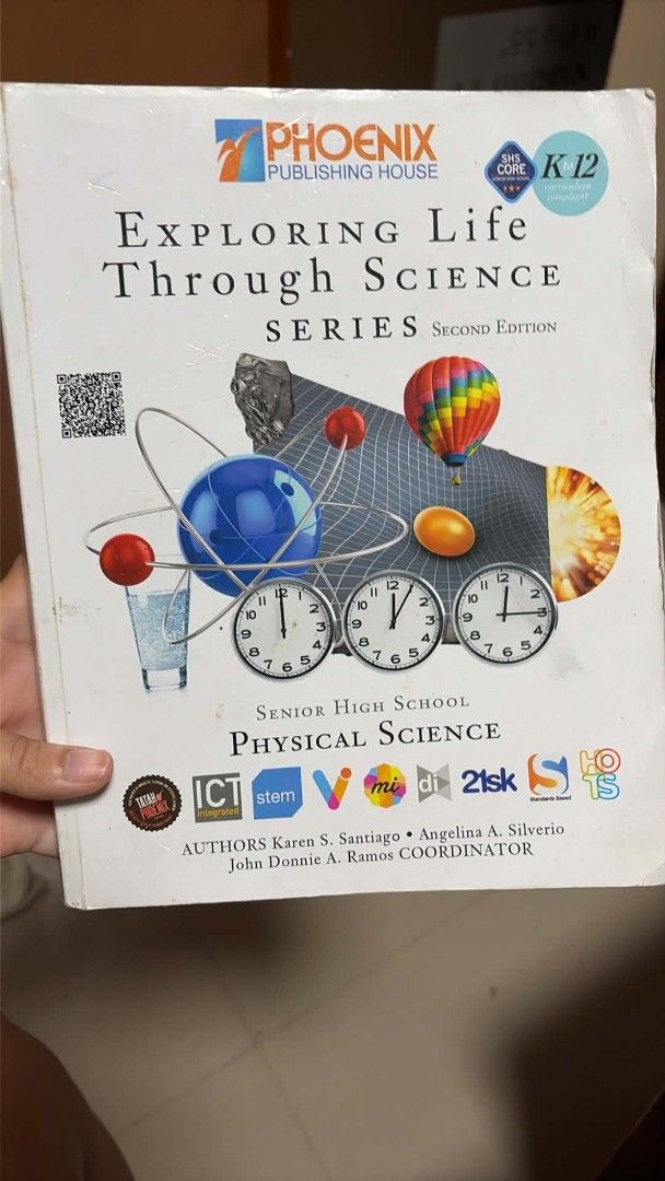 Phoenix Publishing Exploring Life Through Science Physical Science Textbook (Category: Textbooks) located in Manila. Submitted by rellai (Listing ID 1459945385, Image 1). Description: - Exploring Life Through Science Series, Second Edition - Senior High School Physical Science Textbook - Published by Phoenix Publishing House - Authors: Karen S. Santiago, Angelina A. Silverio, John Donnie A. Ramos - Ideal resource for SHS students.