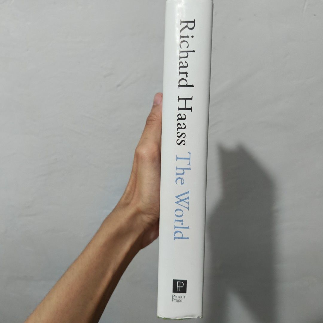 The World: A Brief Introduction (HB) — Richard Haass (Category: Storybooks) located in Manila. Submitted by x_danilo (Listing ID 1459923294, Image 2). Description: PLEASE READ HERE: Title: The World: A Brief Introduction — Richard Haass Condition: Very Good Condition. Authentic Copy. Pages: 378 Pages Price: ₱349 + SF READING PLATFORM RATING: • Goodreads — 3.83/5 ⭐ • Storygraph — 3.75/5 ⭐ GENRE: • Nonfiction / Economics / Politics / War / History 