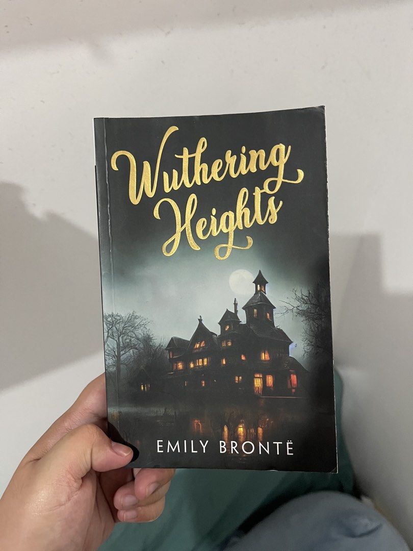 Wuthering Heights by Emily Brontë (Category: Storybooks) located in Manila. Submitted by chinieannjocel (Listing ID 1460058268, Image 1). Description: - Classic novel: Wuthering Heights by Emily Brontë - Story themes: Love, obsession, and revenge - Setting: Yorkshire moors - Edition features: Dramatic cover art of the iconic estate - Ideal for: Adding to any book collection 📍Antipolo MOP: GCash only.