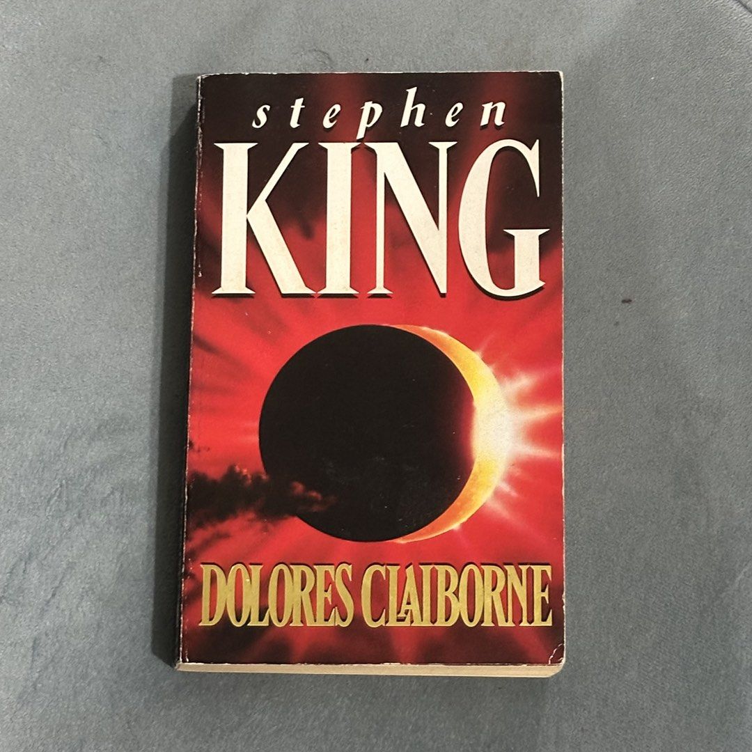 Dolores Claiborne - Stephen King (Category: Storybooks) located in Quezon City. Submitted by samgyupsalamaw (Listing ID 1460197000, Image 1). Description: Please note that these are pre-loved books, so expect signs of age/use depending on the copy. I can send more photos of the condition upon request. Payment first. Please check my profile for my recent transaction vouches. 💓 Loc: Crame, QC MOP: Gcash MOD: Lalamove/J&T.