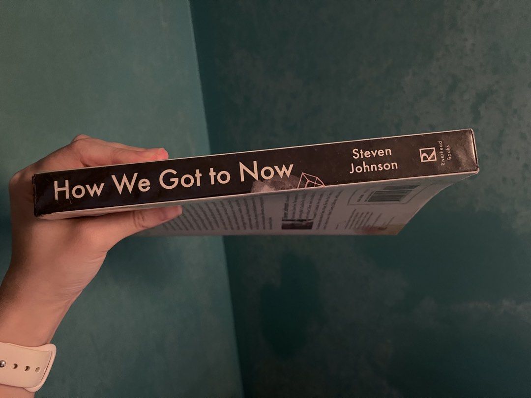 How We Got to Now by Steven Johnson (Category: Storybooks) located in Taguig. Submitted by declutteringbean (Listing ID 1460194482, Image 3). Description: 📚 Details * ₱150 * How We Got to Now by Steven Johnson * Has some annotations on the first few pages * In good condition / Partly read / only stored on my bookshelf * Has minor signs of age and shelf/use wear – please see photos * RFS: decluttering 📍 Location (for pickup/meetup): BGC, Taguig 