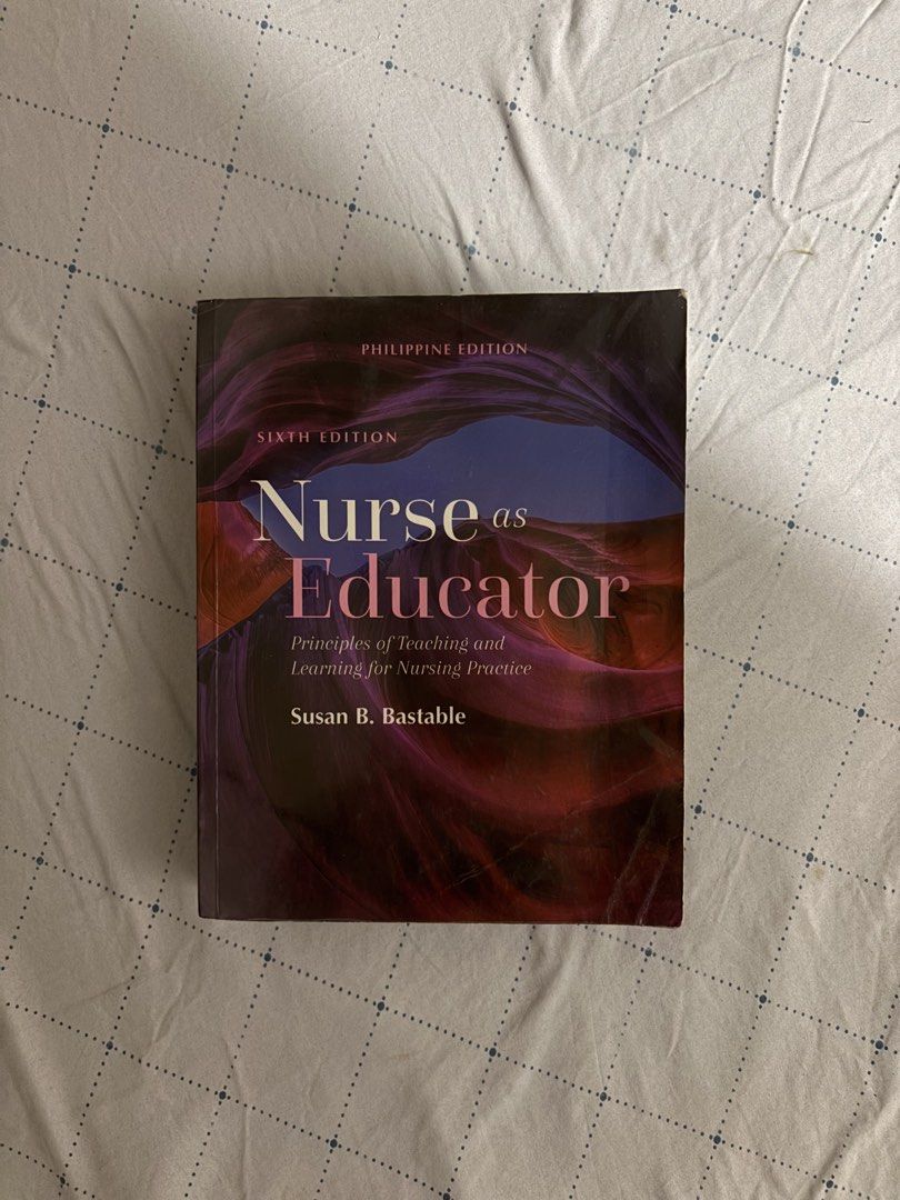Nurse as Educators (Category: Textbooks) located in San Jose del Monte. Submitted by anjierm (Listing ID 1460248146, Image 1). Description: - Complete Pages - No issues, no highlights .
