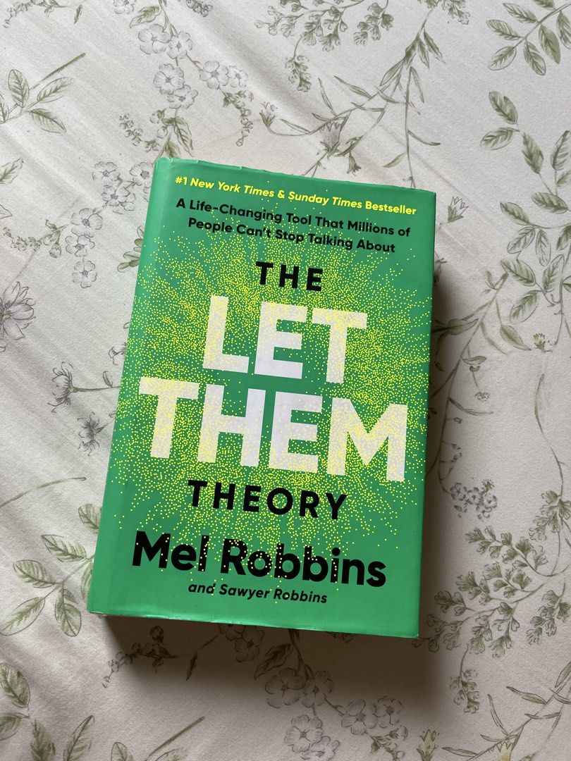 The Let Them Theory by Mel Robbins (Category: Storybooks) located in Manila. Submitted by jennyrubyjane_ (Listing ID 1460132939, Image 1). Description: Selling my Let Them Theory Hardbound for ₱1,200 (fixed) | dm me for more details 📍Quezon City.