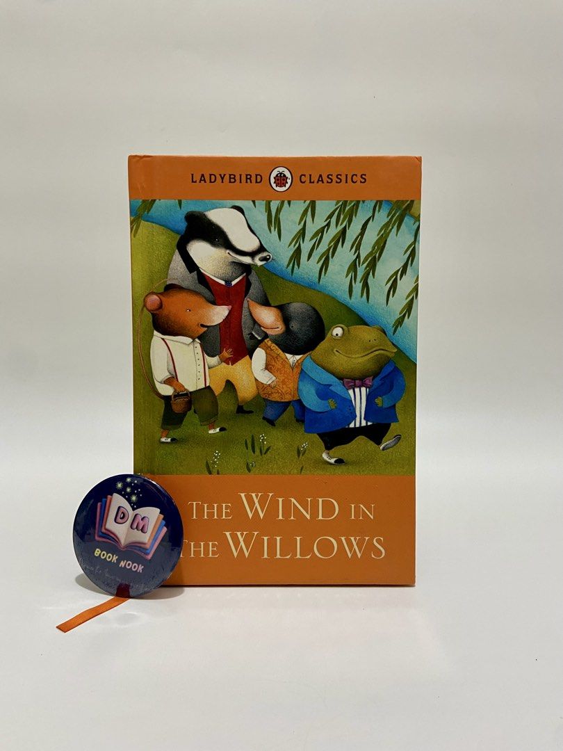 The Wind in the Willows — Ladybird Classics (Category: Children's Books) located in Caloocan City. Submitted by dmbooknook (Listing ID 1460264694, Image 1). Description: 🏷️ 150 only! 💬 EUC, small corner tear/bump ✨ 𝐋𝐀𝐃𝐘𝐁𝐈𝐑𝐃 𝐂𝐋𝐀𝐒𝐒𝐈𝐂𝐒 - 𝐓𝐢𝐦𝐞𝐥𝐞𝐬𝐬 𝐌𝐚𝐠𝐢𝐜 𝐢𝐬 𝐁𝐚𝐜𝐤! ✨ 📖 The Wind in the Willows By Kenneth Grahame 🌿✨ Adventure by the riverbank! Meet Mole, Ratty, Badger & the daring Mr. Toad in this timeless classic! P