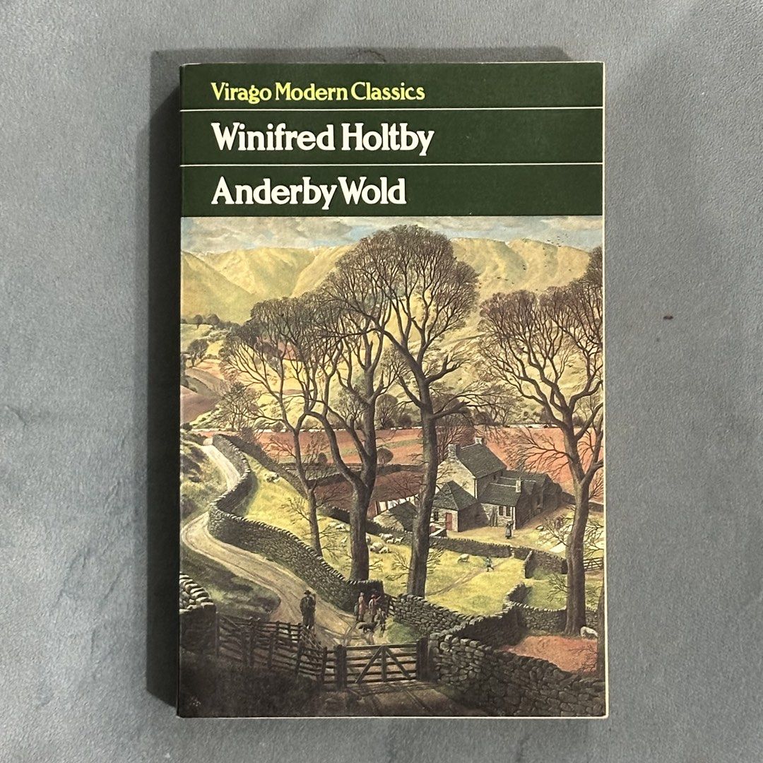 [Virago Modern Classics] Anderby Wold - Winifred Holtby (Category: Storybooks) located in Quezon City. Submitted by samgyupsalamaw (Listing ID 1460196675, Image 1). Description: Please note that these are pre-loved books, so expect signs of age/use depending on the copy. I can send more photos of the condition upon request. Payment first. Please check my profile for my recent transaction vouches. 💓 Loc: Crame, QC MOP: Gcash MOD: Lalamove/J&T.