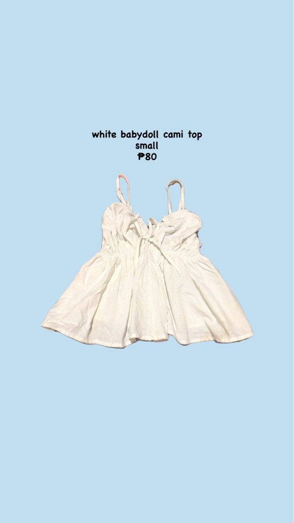 white babydoll cami top (Category: Sleeveless) located in Manila. Submitted by cheyaarchives (Listing ID 1460194192, Image 1). Description: white babydoll cami top small.