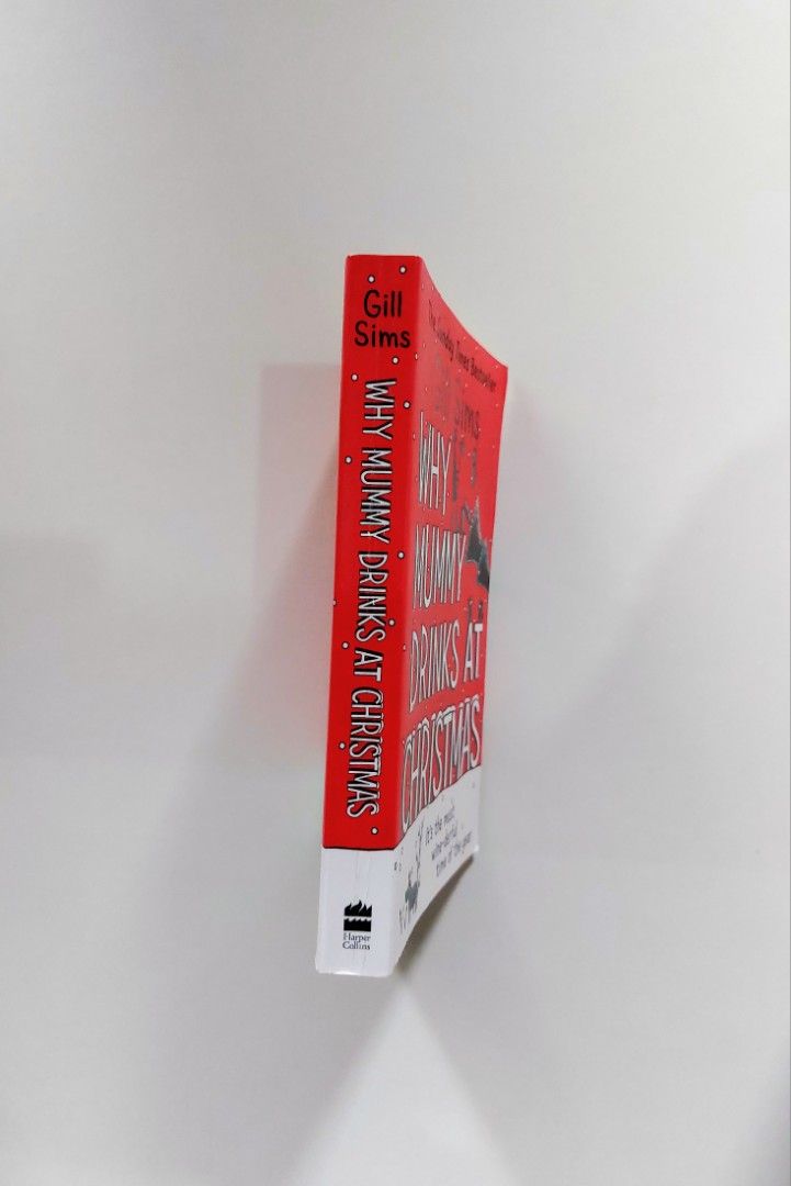 Why Mummy Drinks at Christmas by Gill Sims (Category: Children's Books) located in Tanauan. Submitted by solanareads (Listing ID 1460241560, Image 3). Description: 📚 major bookshelf clean out / clearance sale ~ — RFS: decluttering my bookshelves and switching to digital books — MOP: Gcash | fast shipping *feel free to send a message if you wish to negotiate the price :).