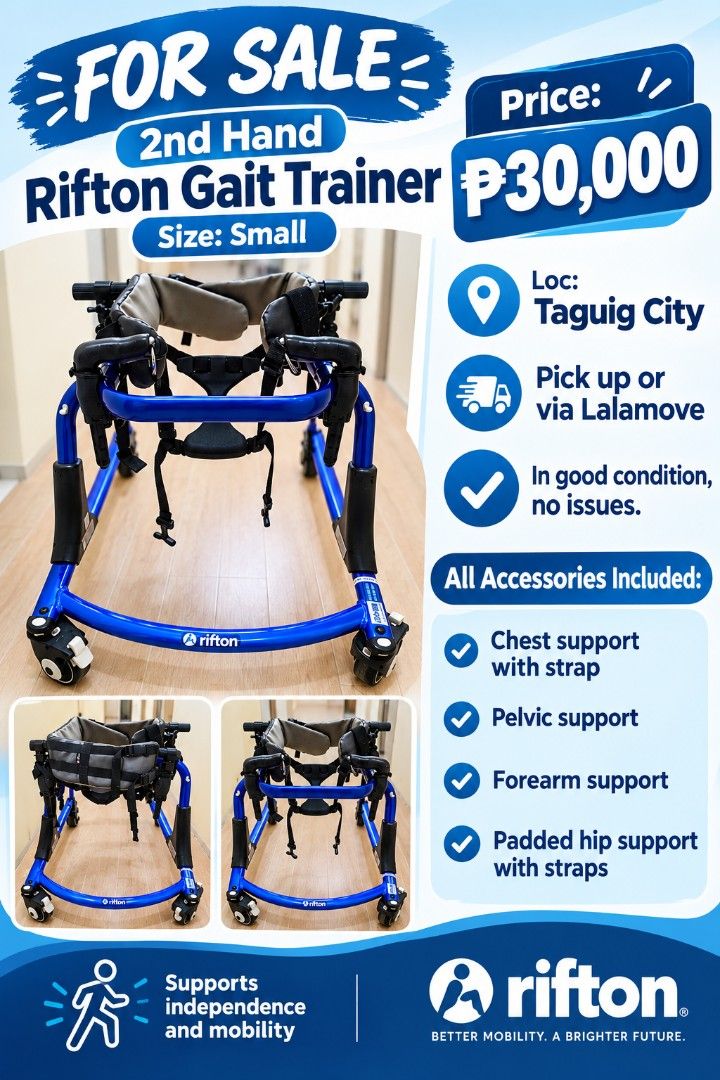 2nd Hand Rifton Gait Trainer - Small (Category: Rehabilitative Devices) located in Taguig. Submitted by jayem_vi (Listing ID 1460444724, Image 1). Description: - Rifton Gait Trainer, Size Small - All accessories included: - Chest support with strap - Pelvic support - Forearm support - Padded hip support with straps - Promotes independence and mobility - Location: Taguig City - Pickup or Lalamove delivery available.