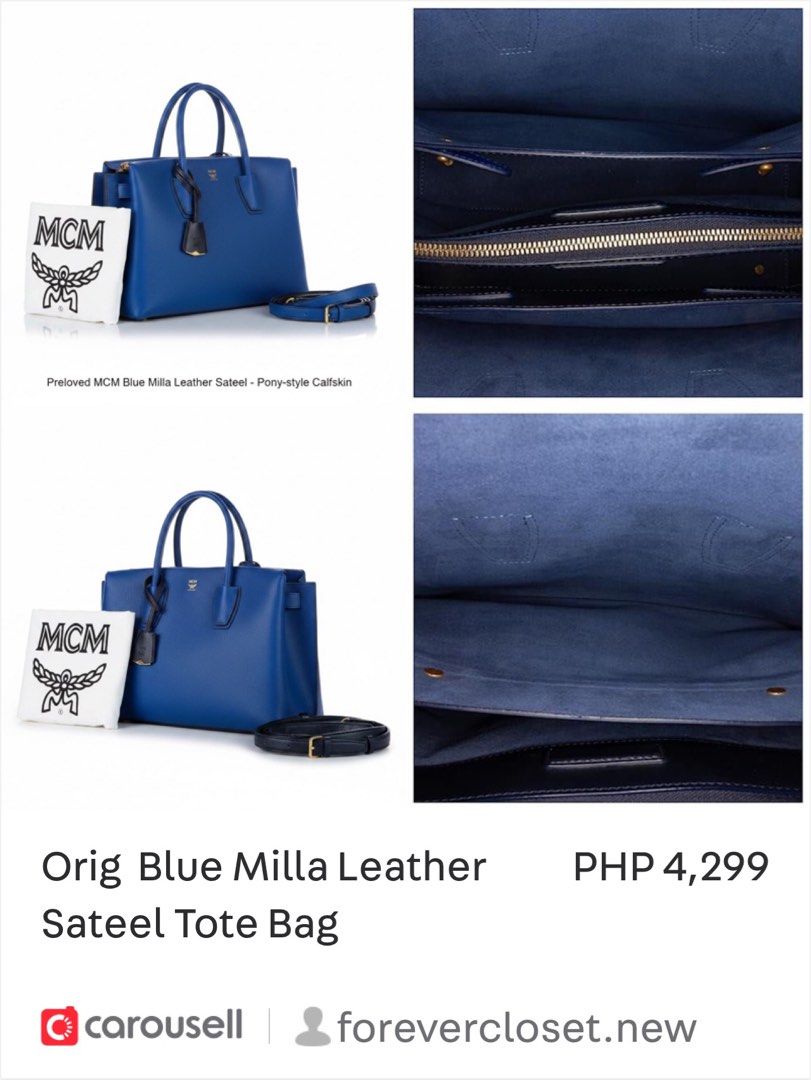 Authentic MCM Blue Milla Leather Sateel Tote Bag (Category: Luxury Bags & Wallets) located in Balanga. Submitted by forevercloset.new (Listing ID 1460486778, Image 1). Description: - Preloved MCM Milla Tote Bag - Color: Blue - Material: Pony-style Calfskin Leather - Includes: Detachable strap, dust bag - Interior: Zippered compartment - Ideal for: Everyday use.