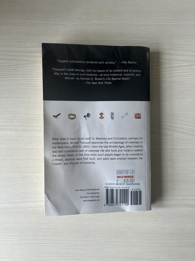 Michel Foucault - Madness and Civilization (Category: Storybooks) located in Taguig. Submitted by taylorq16 (Listing ID 1460325014, Image 2). Description: Cover is kinda damaged, as you can see sa photos. The cover is also plastic-wrapped. Pages have no damage..