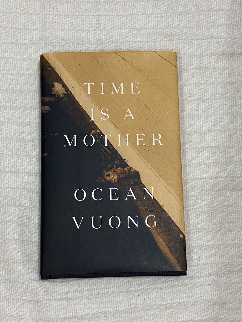 Ocean Vuong - Time is a Mother (Category: Storybooks) located in San Jose del Monte. Submitted by n51db (Listing ID 1460461034, Image 1). Description: mop - gcash / maribank mod - j&t meetup: sm san jose del monte.