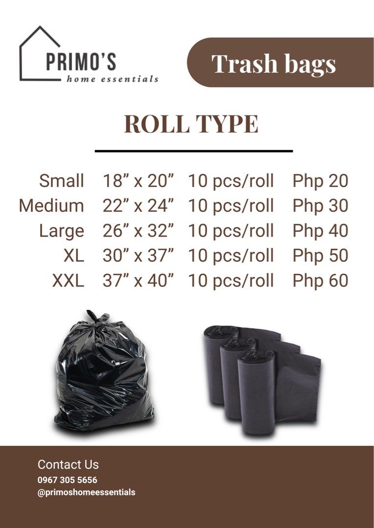 Trash Bags - Roll Type (Category: Storage Boxes & Baskets) located in Manila. Submitted by _nicaamae (Listing ID 1460319014, Image 1). Description: - Primo's Home Essentials Trash Bags - Roll Type - Available Sizes: Small (18"x20"), Medium (22"x24"), Large (26"x32"), XL (30"x37"), XXL (37"x40") - 10 pieces per roll - Prices start at Php 20 - Perfect for everyday use - Contact us for orders.