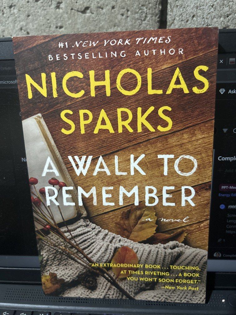 A Walk to Remember by Nicholas Sparks (Category: Storybooks) located in Makati City. Submitted by chapadz (Listing ID 1460536060, Image 1). Description: .