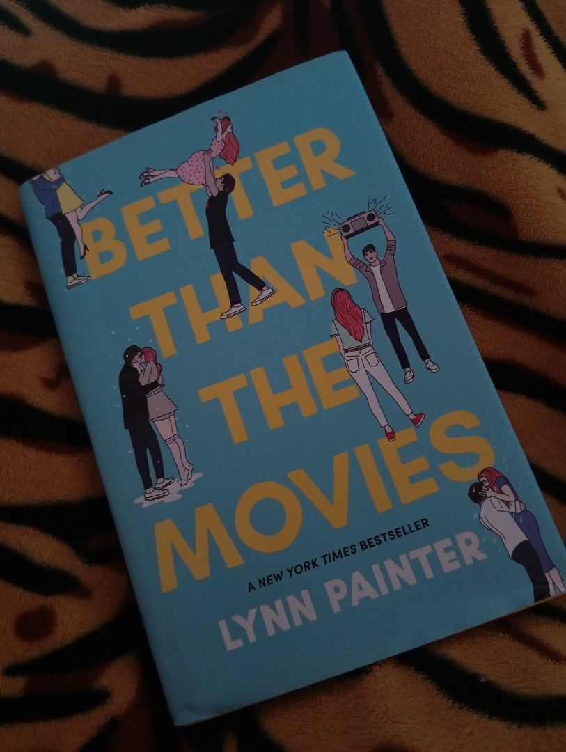 Better Than the Movies Book (Category: Storybooks) located in Manila. Submitted by cassandra.li24600 (Listing ID 1460520678, Image 1). Description: - Better Than the Movies by Lynn Painter - Price is negotiable - Hard Cover - Book is in great shape - Pages are clean - Binding is tight.