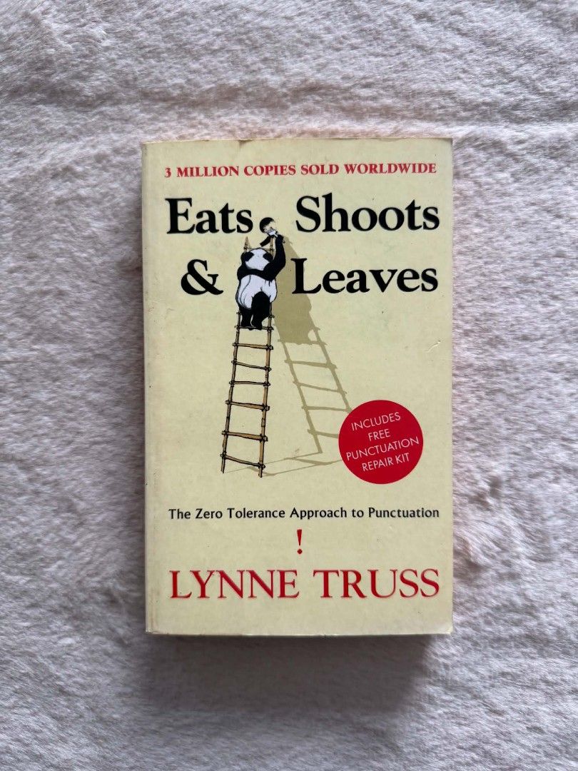 Eats Shoots & Leaves - Lynne Truss (Category: Storybooks) located in Santiago. Submitted by bookworm_club (Listing ID 1460577963, Image 1). Description: 📚no cancellation, return or exchange. 📚secondhand books. some books are in good condition while some has minimal flaws (foxing, creases, dog-eared pages, etc.) 📚reasonable haggling is allowed. 💰MOP: For same day pickup - CASH & BANK TRANSFER For shipping or scheduled pickup - BANK TRANSFER 🚚