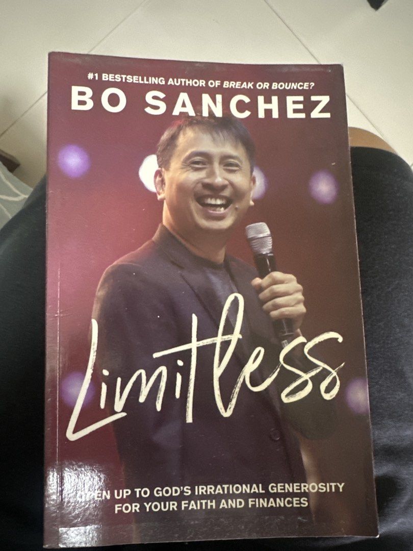 Limitless by Bo Sanchez (Category: Storybooks) located in Manila. Submitted by iamlalad (Listing ID 1460520614, Image 1). Description: - Learn to break free from financial, mental, and emotional limitations. - Discover how to overcome fear and live a more abundant life. - Clarifies misunderstandings about God and explains irrational generosity. - Find out how to enter your courage zone. - Learn to co-create your destiny with God. - Ideal for thos