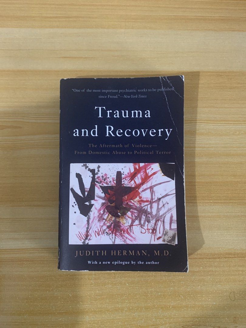 Trauma and Recovery by Judith Herman (Category: Storybooks) located in Pasig City. Submitted by dublicat (Listing ID 1460604822, Image 1). Description: Please message me for more photos Delivery only via J&T.