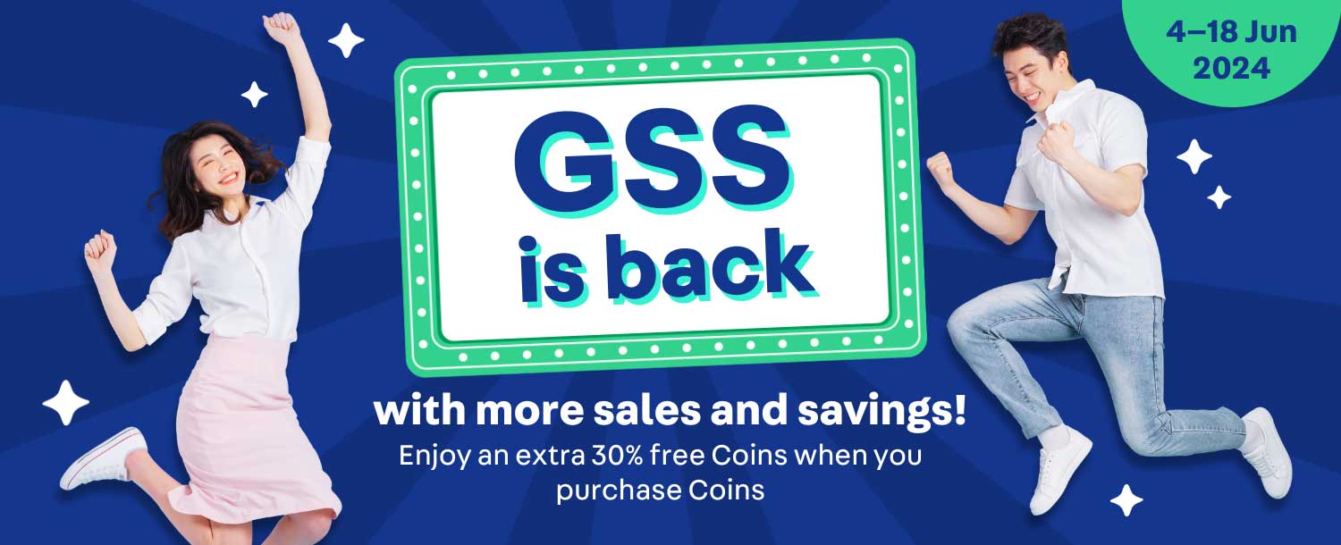 GSS 30% Coins Reward
30% free coins on Coin bundles purchase