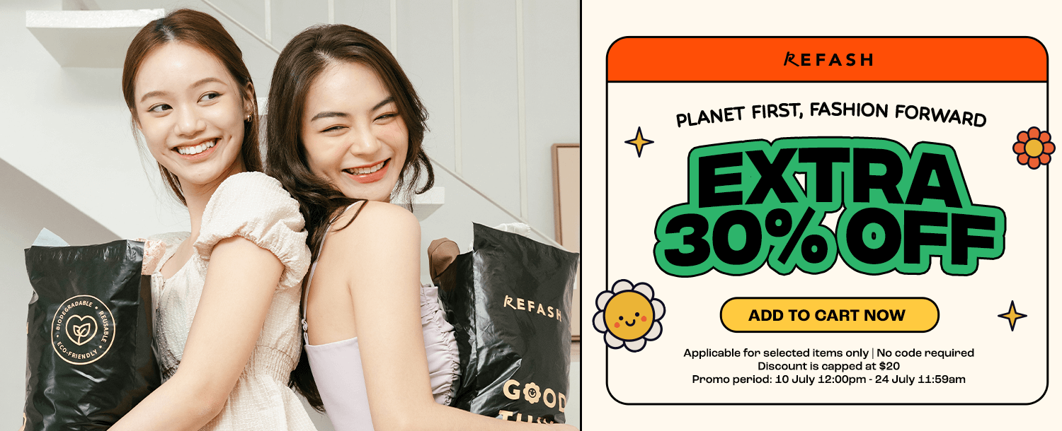 REFASH Planet First, Fashion Forward
REFASH Planet First, Fashion Forward
