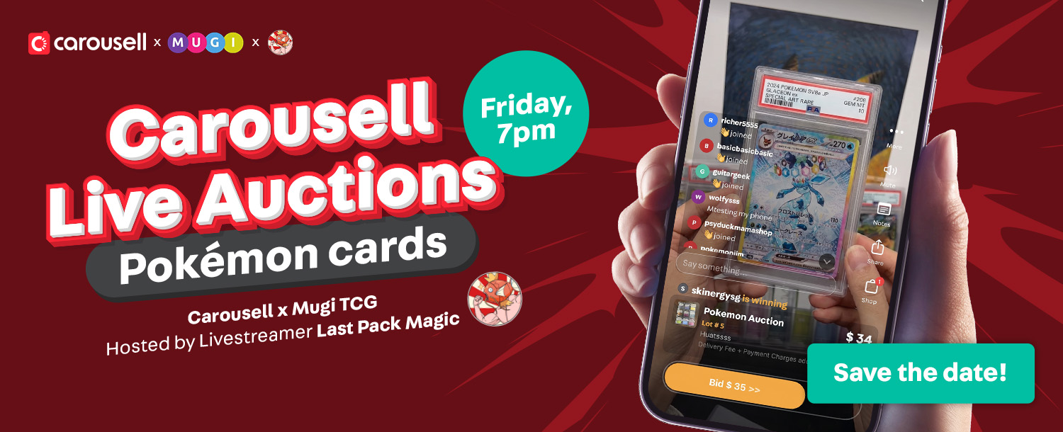 Carousell Live Auctions - Pokemon cards
Save the Date