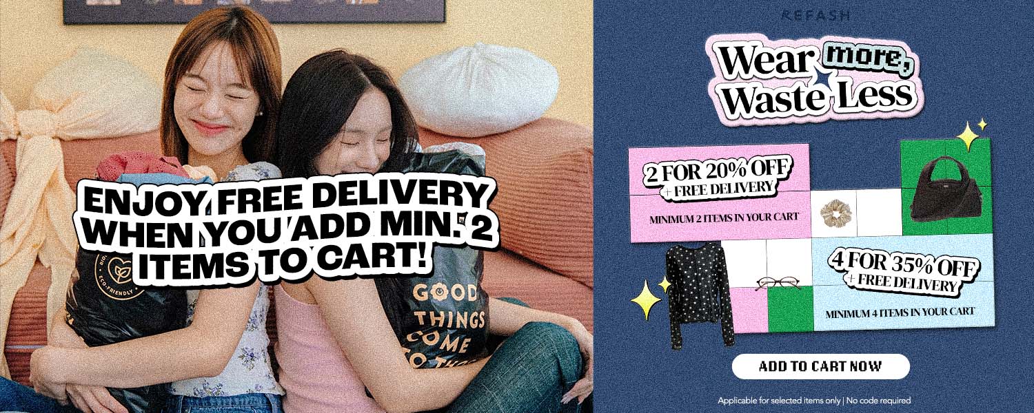 [SG] REFASH Oct'26 Wear More, Waste Less Banner 01
[SG] REFASH Oct'26 Wear More, Waste Less Banner 01