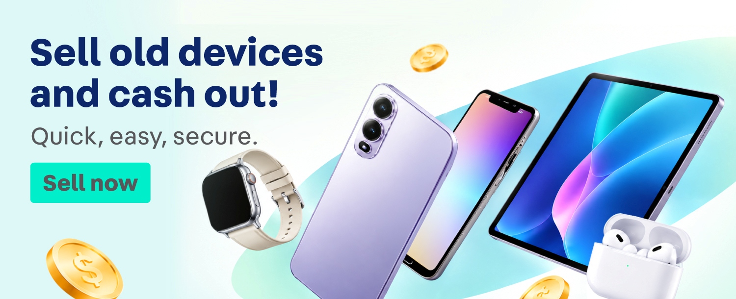 [MY] Sell Old Devices & Cash Out
[MY] Sell Old Devices & Cash Out